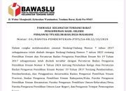 Sahabat Bawaslu, Berikut Pengumuman Nama Nama Terpilih PTPS di 25 Kecamatan